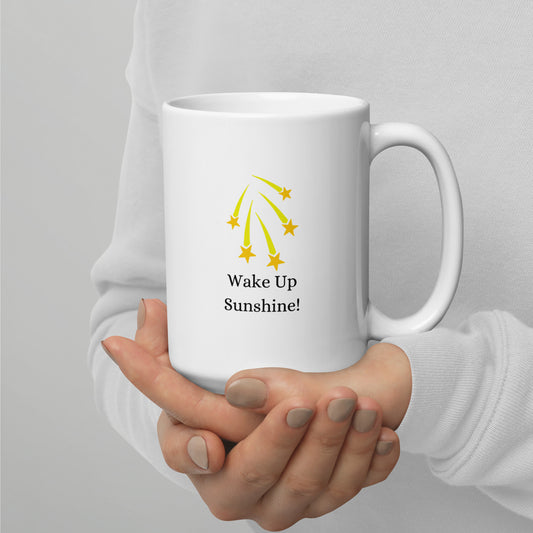 Wake up Sunshine! Mug